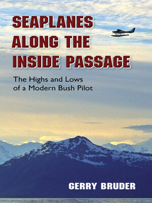 cover image of Seaplanes along the Inside Passage